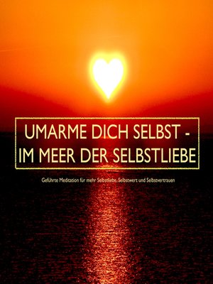 cover image of UMARME DICH SELBST--im Meer der Selbstliebe